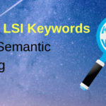 What is LSI Keywords Latent Semantic Indexing