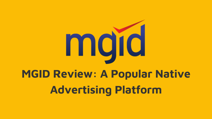 MGID Review Native Advertising Platform