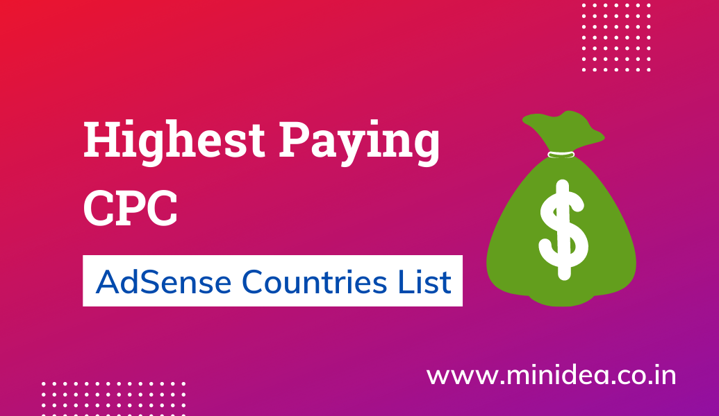 Highest Paying Google AdSense CPC Countries List 2021