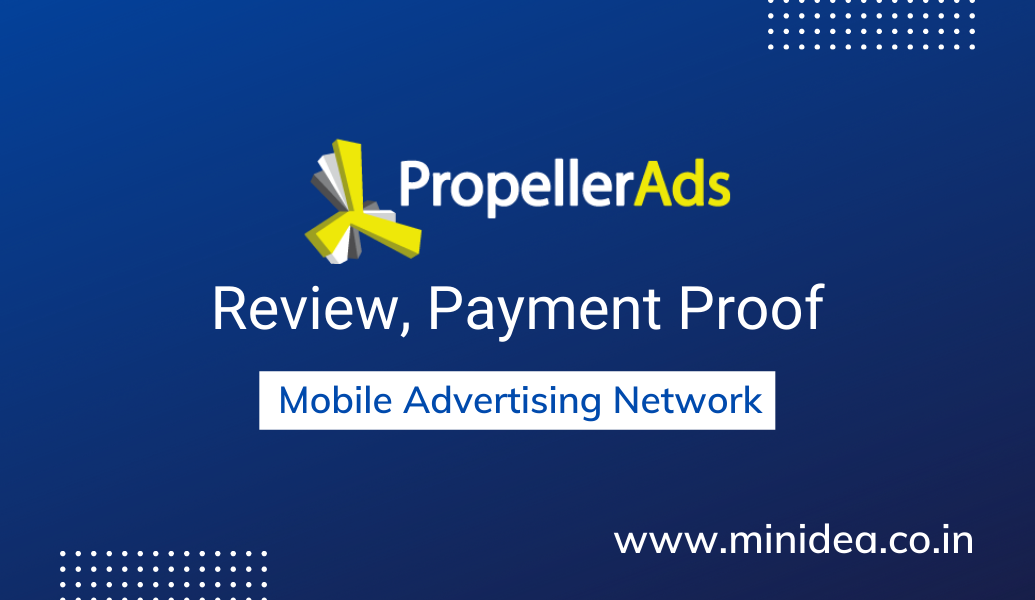 Propellerads Review Payment Proof Earning Report