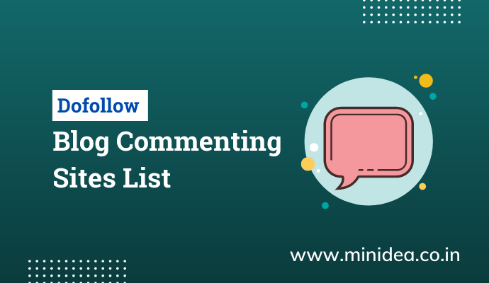 Dofollow Blog Commenting Sites List