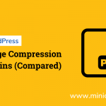 WordPress Image Compression Plugins