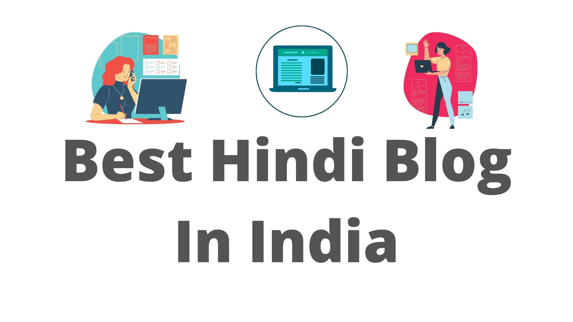 Best Hindi Blogs in India