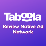 taboola review native ad network payment proof