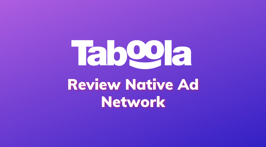 taboola review native ad network payment proof