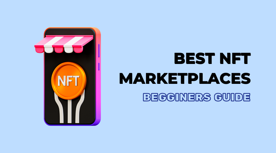 Best NFT Marketplaces to buy nft