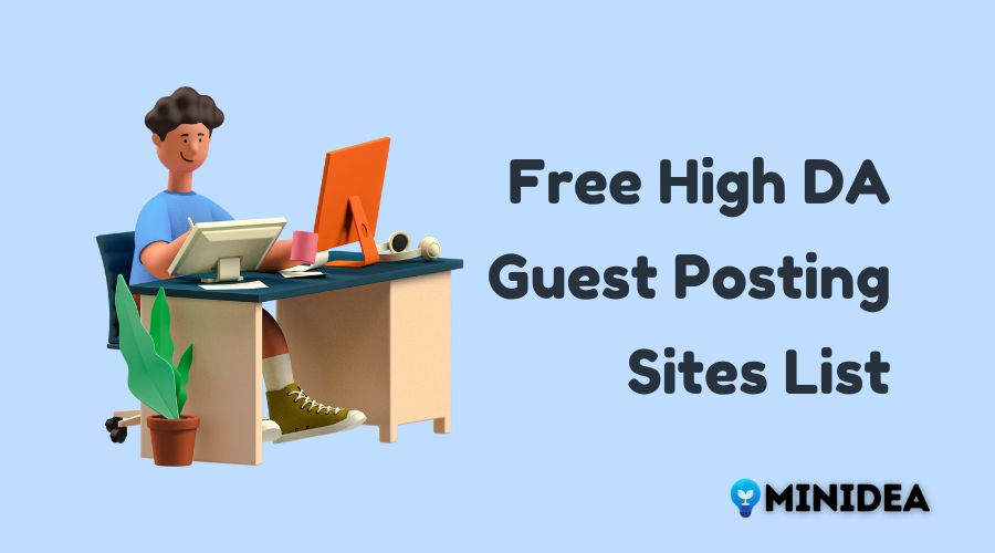 Free High DA Guest Posting Sites List