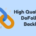 High Quality DoFollow Backlink Sites List