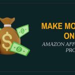 Make Money With Amazon Affiliate Program