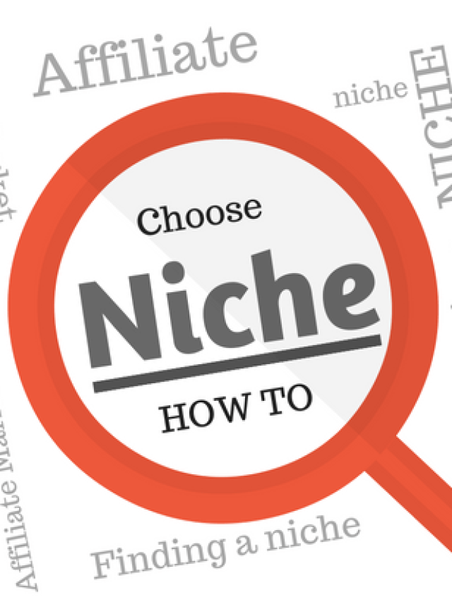 How-to-choose-a-niche-for-affiliate-marketing