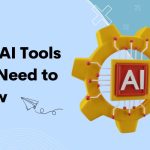 Best AI Tools You Need to Know