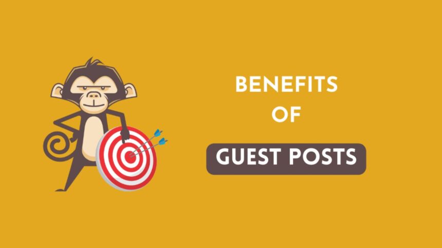 Benefits of Guest Blogging
