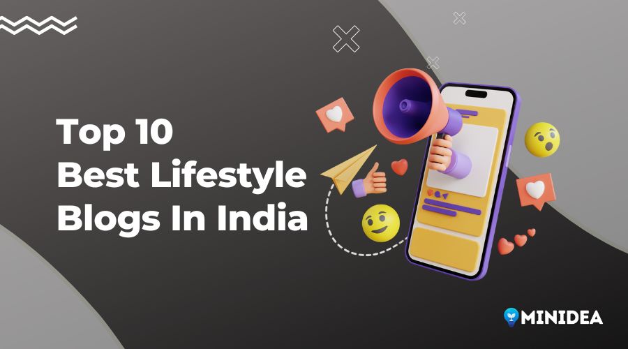Best Lifestyle Blogs In India