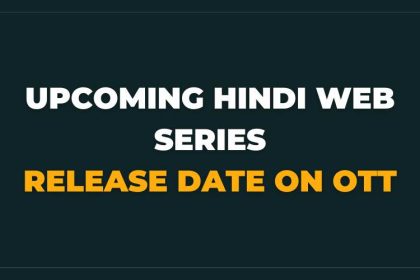 Upcoming Hindi Web Series List