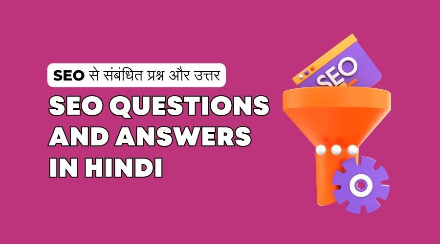 Best SEO Questions and Answers in Hindi