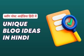 Unique Blog Ideas Hindi