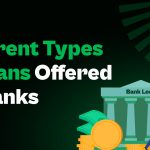 types of loan offered by bank