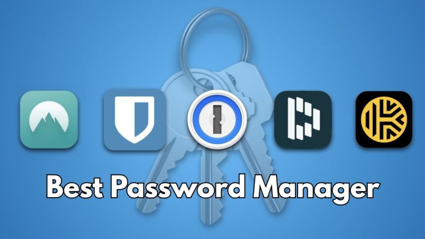Best Password Manager