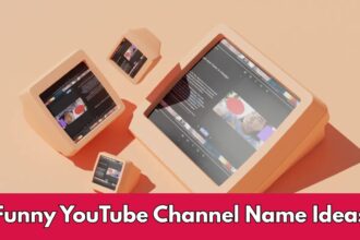 Funny YouTube Channel Name Ideas