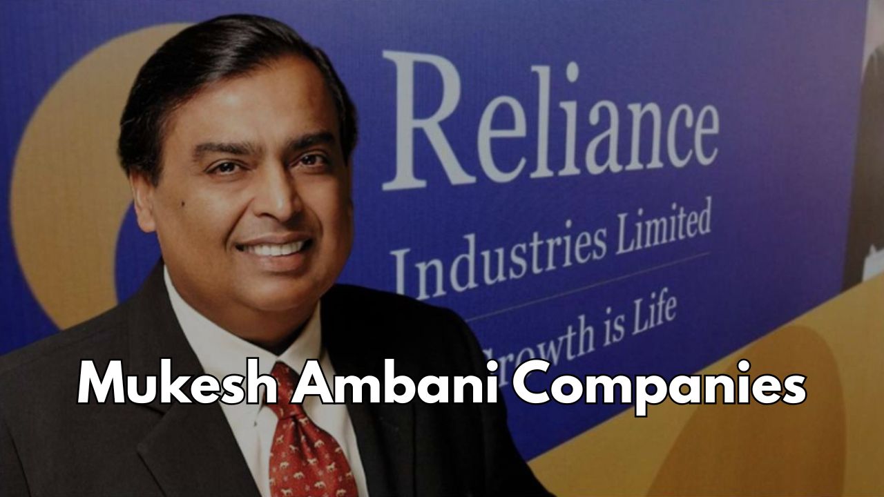 Mukesh Ambani Companies List