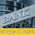 Different Types of Banks in India