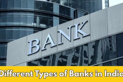 Different Types of Banks in India