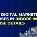 Best Digital Marketing Courses in Indore