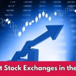 Largest Stock Exchanges in the World
