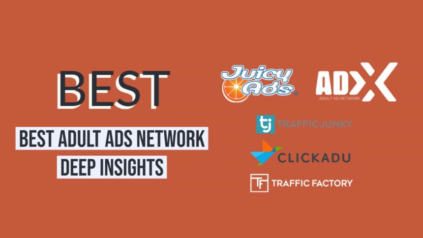 Best Adult Ad Networks