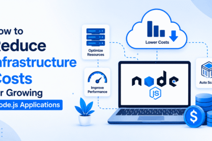 How to Reduce Infrastructure Costs for Growing Node.js Applications