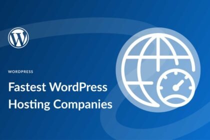 Fastest WordPress Hosting Providers Company