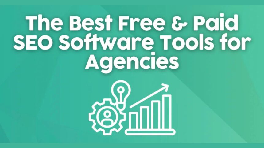 Best SEO Tools for Agencies