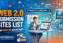 Web 2.0 Submission Sites List for High DA Backlinks