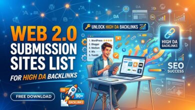 Web 2.0 Submission Sites List for High DA Backlinks